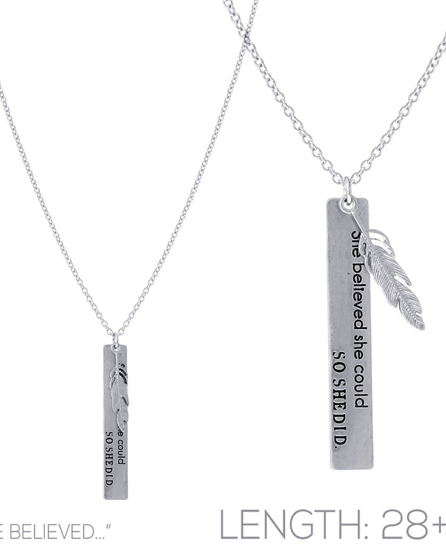 Long Silver She Believed Necklace